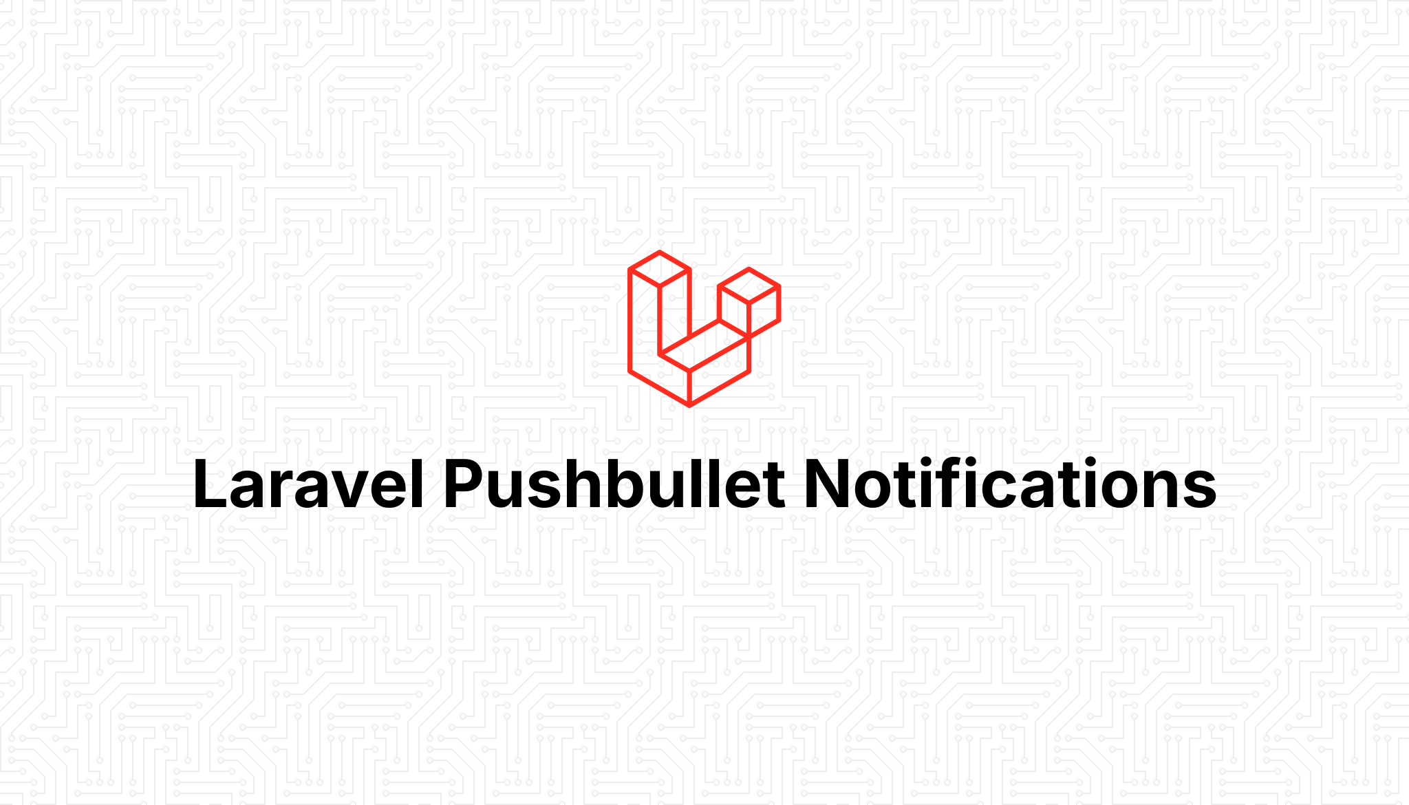 Laravel Notification Channels